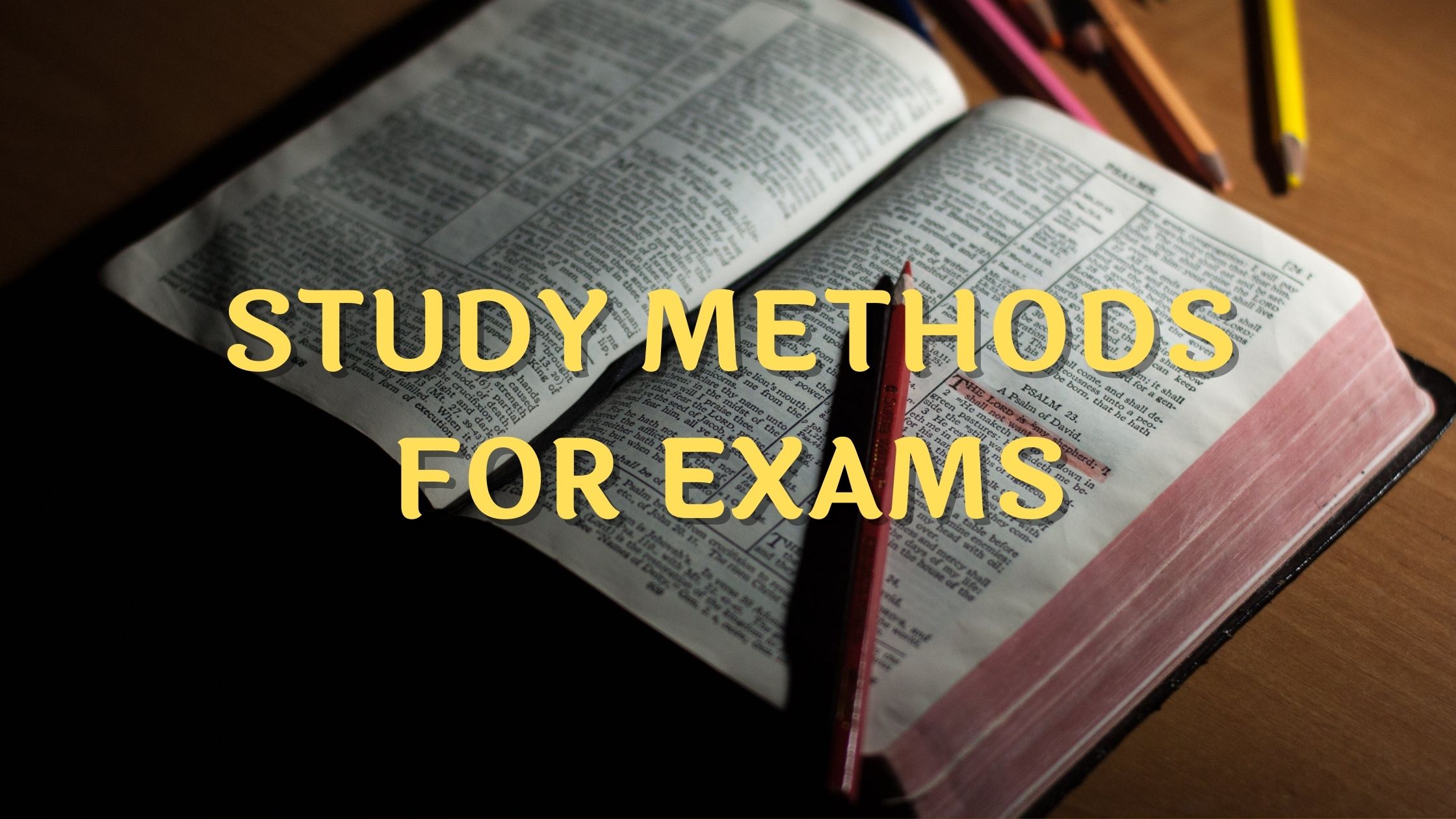 Study Methods for Exams