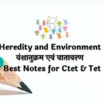 Heredity and Environment